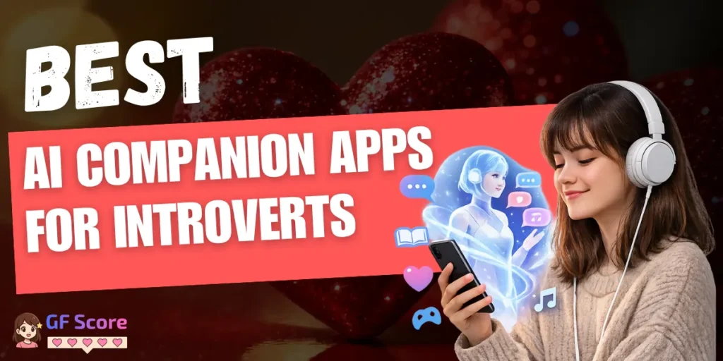 Top AI Companion Apps for Introverts